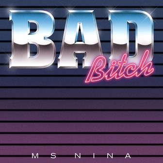 BAD BITCH - Single