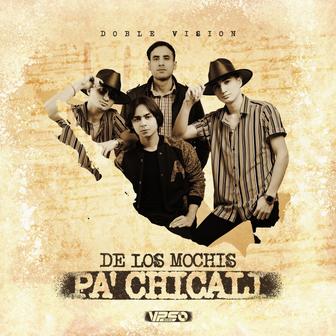 De Los Mochis Pa Chicali - Single