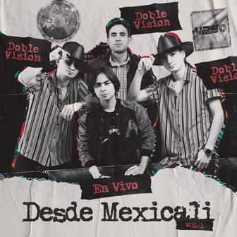En Vivo Desde Mexicali, Vol. 1 - Single