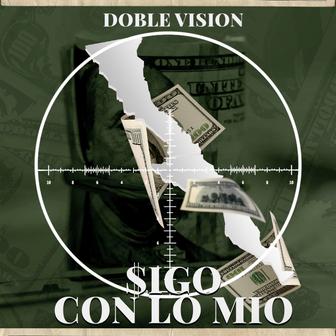 Sigo Con Lo Mio - Single