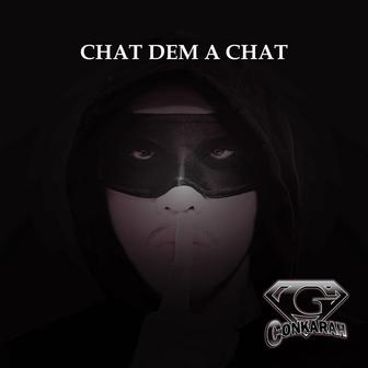 Chat Dem A Chat