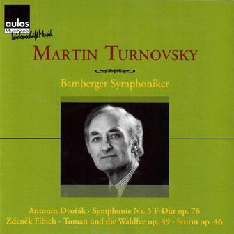 Dvořák: Symphony No. 5 & Fibich: Toman