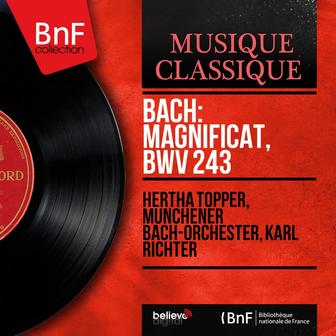 Bach: Magnificat, BWV 243 (Stereo Version)