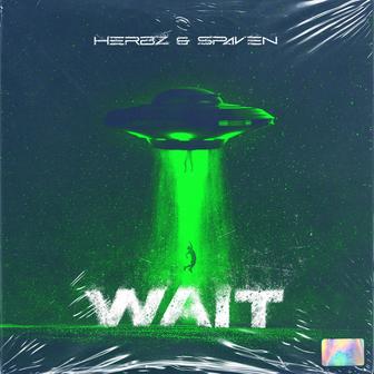 Wait