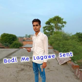 Body Me Lagawe Sent