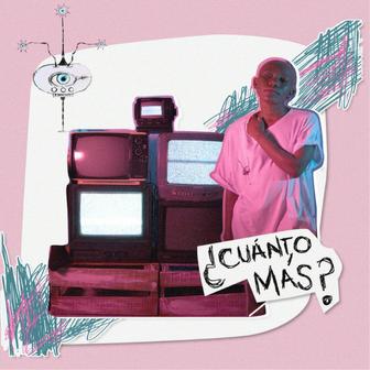 Cuánto Más - Single