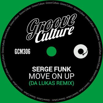 Move On Up (Da Lukas Remix)