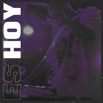 Es Hoy - Single