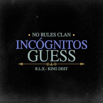 Incógnitos Guess