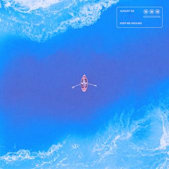 Keep Me Around - Single