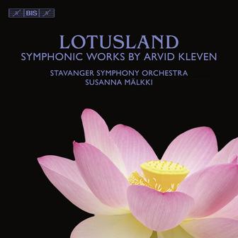 Lotusland - Symphonic Works by Arvid Kleven