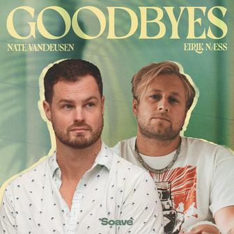 Goodbyes