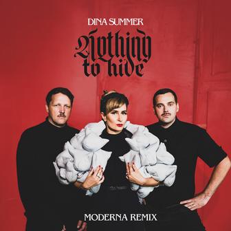 Nothing To Hide (Moderna Remix)