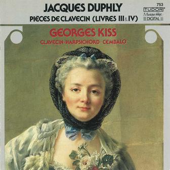 Duphly: Pièces de clavecin, Livres 3 & 4