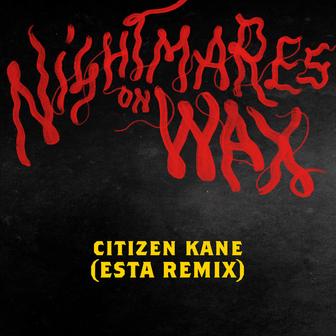 Citizen Kane (Esta. Remix)