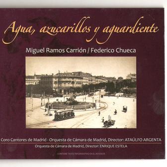 Zarzuela: Agua, Azucarillos y Aguardiente