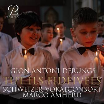 Gion Antoni Derungs: Tut Ils Fideivels