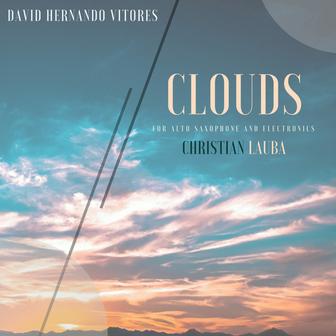 Clouds - For Alto Saxophone and Electronics