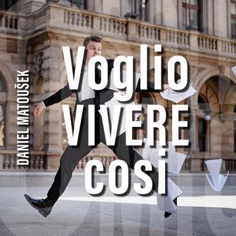 Voglio vivere così