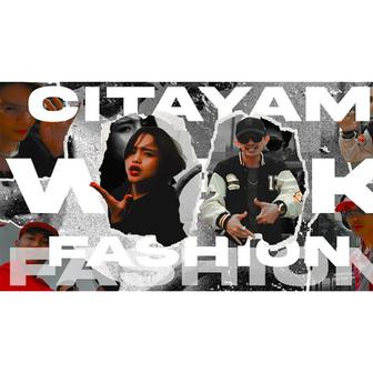 Citayam Fashion Week (CFW)