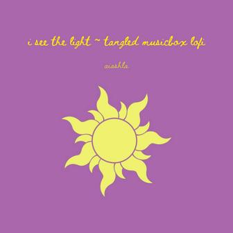 i see the light ~ tangled (musicbox lofi)