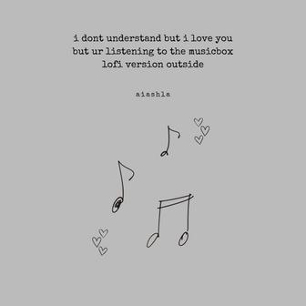 i dont understand but i love you (musicbox lofi)