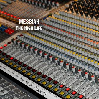 The High Life - Single
