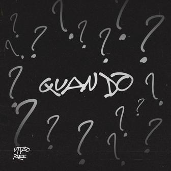 Quando (feat. Russ) - Single