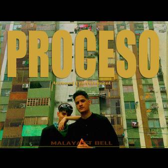PROCESO (feat. Bell Bell) - Single