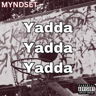 Yadda Yadda Yadda