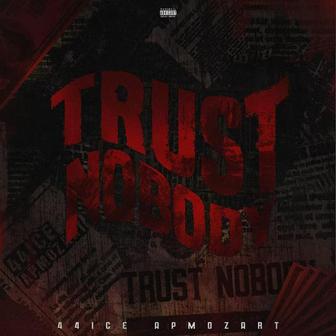 Trust Nobody