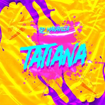 Tatiana - Single
