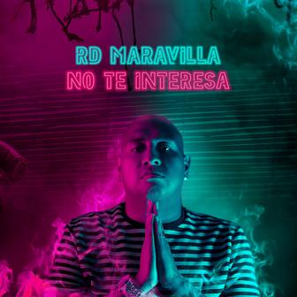 No Te Interesa - Single