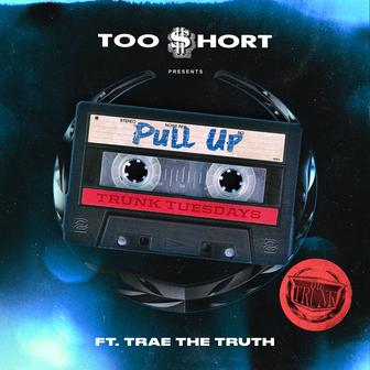 Pull Up (feat. Trae tha Truth) - Single