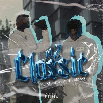 Classic Pt. 2 (feat. Richi Bling) - Single