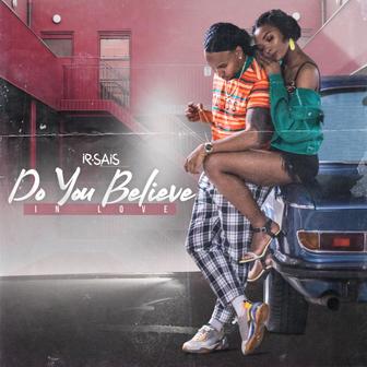 Do You Believe in Love - Single