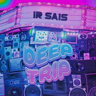 Deep Trip - Single