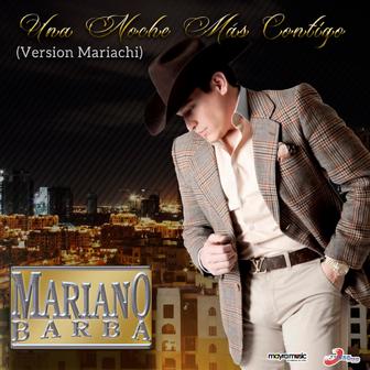Una Noche Más Contigo (Mariachi) - Single
