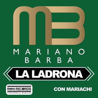 La Ladrona - Single