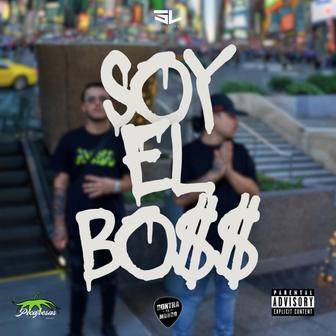 Soy El Boss (feat. Gee5) - Single