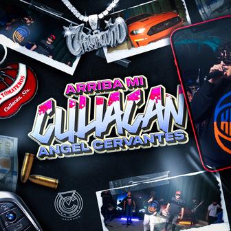 Arriba Mi Culiacan - Single