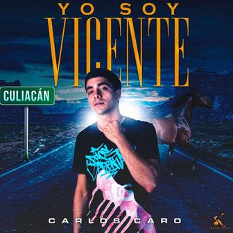 Yo Soy Vicente - Single
