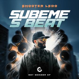 Subeme 'S Beat (feat. Boy Wonder CF) - Single
