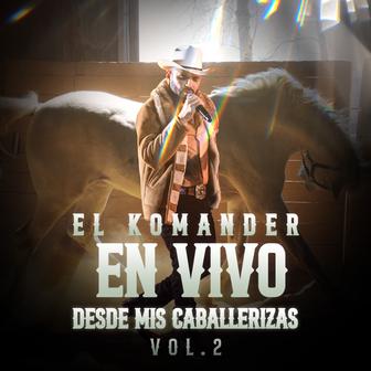 En Vivo Desde Mis Caballerizas, Vol. 2 - EP