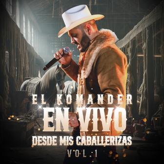 En Vivo Desde Mis Caballerizas, Vol. 1 - EP