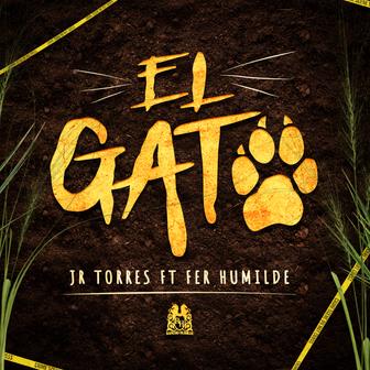 El Gato (feat. Fer Humilde) - Single