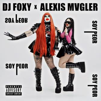Soy peor (feat. Alexis Mvgler) - Single