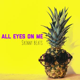 All Eyes On Me - Single