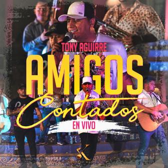 Amigos Contados (En Vivo) - Single