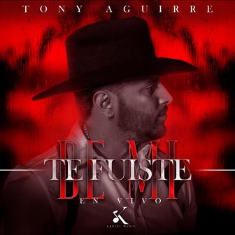 Te Fuiste de Mi (En Vivo) - Single